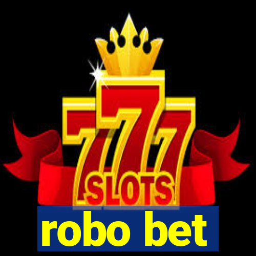 robo bet